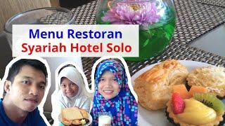 Restoran Syariah Hotel Solo - All You Can Eat Breakfast Menu SHS by Lorin Group