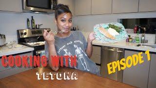 Cooking with Tetona Episode 1