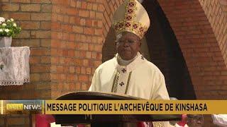 RDC : Le cardinal Ambongo appelle les dirigeants à agir pour la paix et la fin de la misère