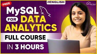 MySQL for Data Analytics Full Course with Practical [2024] | Learn MySQL in English