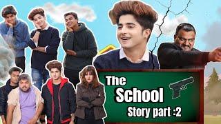 THE SCHOOL STORY PART-2 | Gulshan kalra | Jaanvi Patel