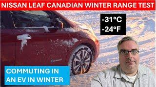 Range Test and Commute in Canadian Winter 2017 Nissan Leaf