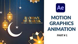 Ramadan Mubarak Animation | Motion Graphics Animation Tutorial After Effects Part 1