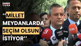 Özgür Özel'den erken seçim çıkışı