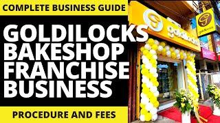 GOLDILOCKS BAKESHOP Franchise Business Ideas | Franchise Republic