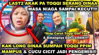 DINAA SUMPAH TOQQI BATANG LEMBIK MAMPUS &CUCU CICIT JADI PENGEMIS | AKAK PA TOQQI SER4NG KEDAI DINAA