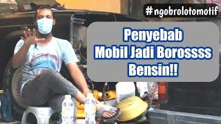 PENYEBAB MOBIL JADI BOROS BENSIN