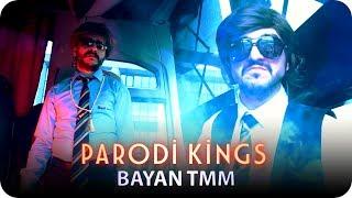 Parodi Kings - Bayan Tmm (Summer Cem - Tmm Tmm Parodi)