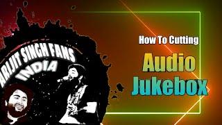 How To Cutting Jukebox Audio Songs In Fl Studio