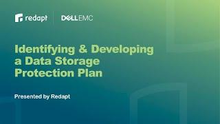 Identifying and developing a data storage protection plan