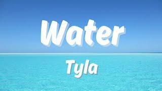 Tyla - Water (Lyrics)