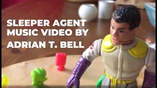 Adrian T. Bell - Sleeper Agent