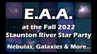 EAA (Electronically Assisted Astronomy) at the Fall 2022 Staunton River Star Party