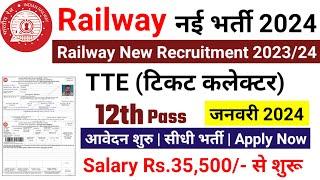 railway tte recruitment 2024,  Railway Recruitment 2024, Railway New Vacancy 2024, RRB TTE,NTPC,ALP