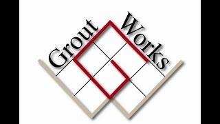 Grout Works Demo Video