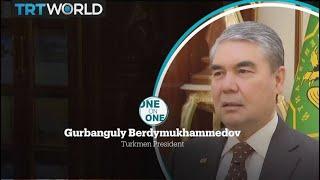 One on One - Turkmen President Gurbanguly Berdymukhammedov