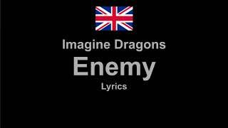 Imagine Dragons - Enemy , Lyrics