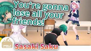 Sasaki Saku has personality issues