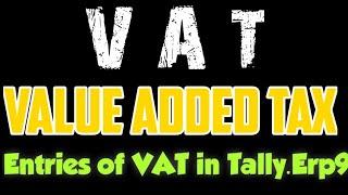 VAT Calculation in Tally || TALLY.ERP9 IN HINDI || VAT KI ENTRY KAISE KARE VAT PART 1