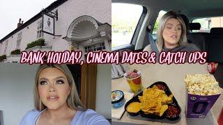 BANK HOLIDAY, CINEMA DATES & CATCH UPS - WEEKLY VLOG | PAIGE