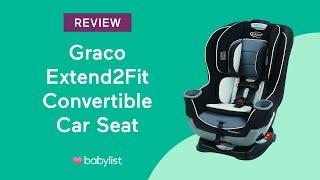 Graco Extend2Fit Convertible Car Seat Review - Babylist