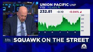 Cramer’s Stop Trading: Union Pacific