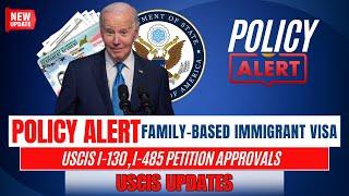 USCIS Updates: Family-Based Immigrant Visa Petition Approvals | Policy Alert 2024 | US Immigration