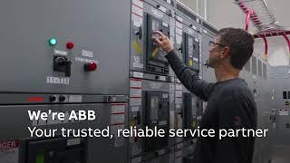 Your trusted brands, expertly maintained by ABB - ABB Electrification Service