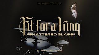 Fit For A King - Shattered Glass - Drum Cover