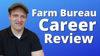 Farm Bureau Sales Career [Advice For Potential Agents]