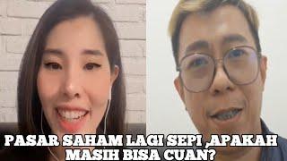 PASAR SAHAM SEPI ,APAKAH MASIH BISA CUAN???