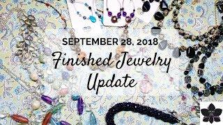 Finished Jewelry Update | Beading Project Share 2 -Sep. 2018