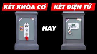 Nên mua két sắt cơ hay két sắt điện tử? Loại nào tốt nhất? Công Ty Két Sắt Việt Tiệp