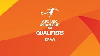 AFC U20 Asian Cup China PR 2025™ Qualifiers Draw