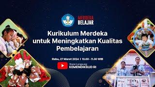 Kurikulum Merdeka untuk Meningkatkan Kualitas Pembelajaran