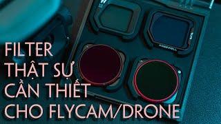 Các loại filter thực sự cần thiết dành cho drone, flycam ! Giới thiệu một số hãng filter nào uy tín