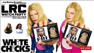 WHITE CHICKS (2004) Full Movie & Commentary | The LRC Watch Party | Comedy | Livestream