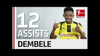 Ousmane Dembele - All Assists 2016/17 Season