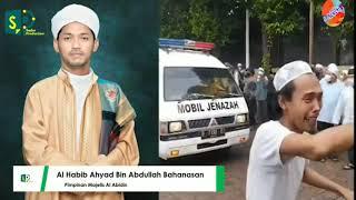 Masjid Al Abidin - Suasana sedih Jamaah ketika Mobil Ambulance Al Habib Ahyad Bin Abdullah Banahsan