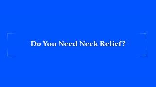 Why I Don't Like Neck Relief