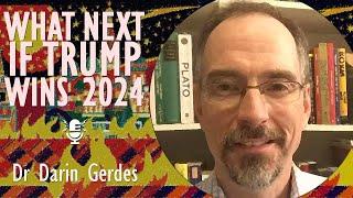 Dr Darin Gerdes - What are the Implications for Ukraine of a Trump Victory in the 2024 US Election?