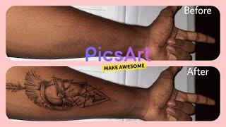 How to edit a tattoo on your body realistic?Using Picsart |Easy !