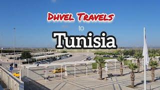 Dhvel's Travel to Tunisia - Sousse | Monastir