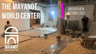 Mayanot World Center Building Update: Oct 2021 Overview