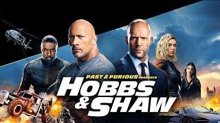 Fast & Furious Presents: Hobbs & Shaw (2019) Movie | Jason Statham, Dwayne J | Review and Facts