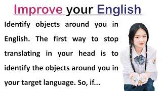 How To Stop Translating In Your Head | Improve Your English | Learn English Through Story