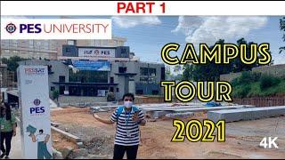 PES University CAMPUS TOUR 2021 || PART 1 || LABS, BLOCKS, CANTEEN, SPORTS, PARKING, CORRIDORS, ETC!