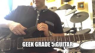 Geek Grade 5 Guitar + Solo