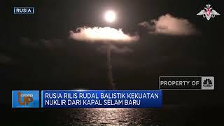 Rusia Rilis Rudal Balistik Kekuatan Nuklir Dari Kapal Selam Baru