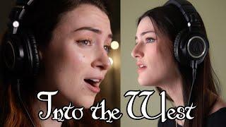 Into the West - MALINDA and Rachel Hardy (Lord of the Rings cover)